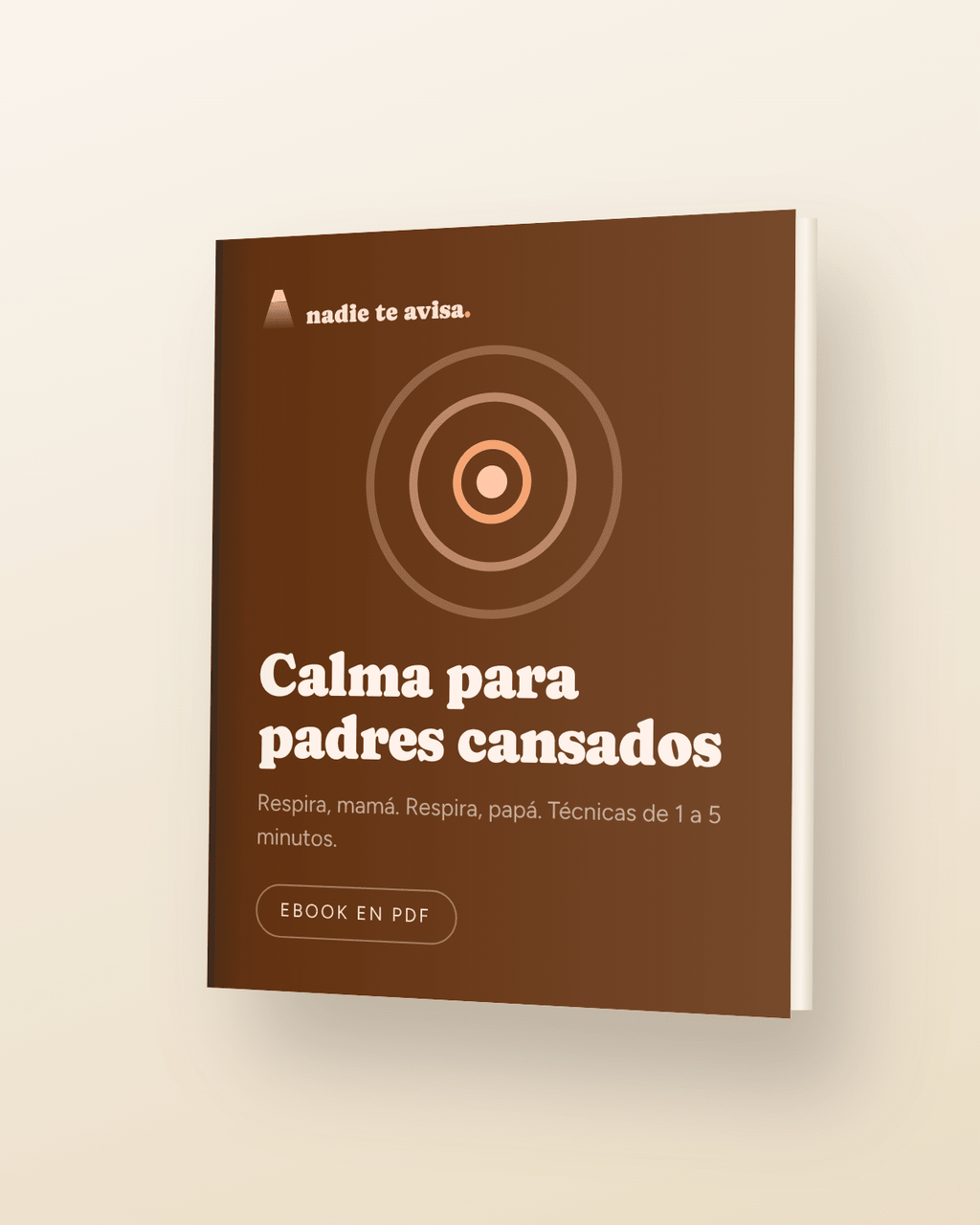Calma para padres y madres cansados - nadie te avisa